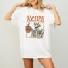 Staying Alive Coffee Skeleton T-Shirt