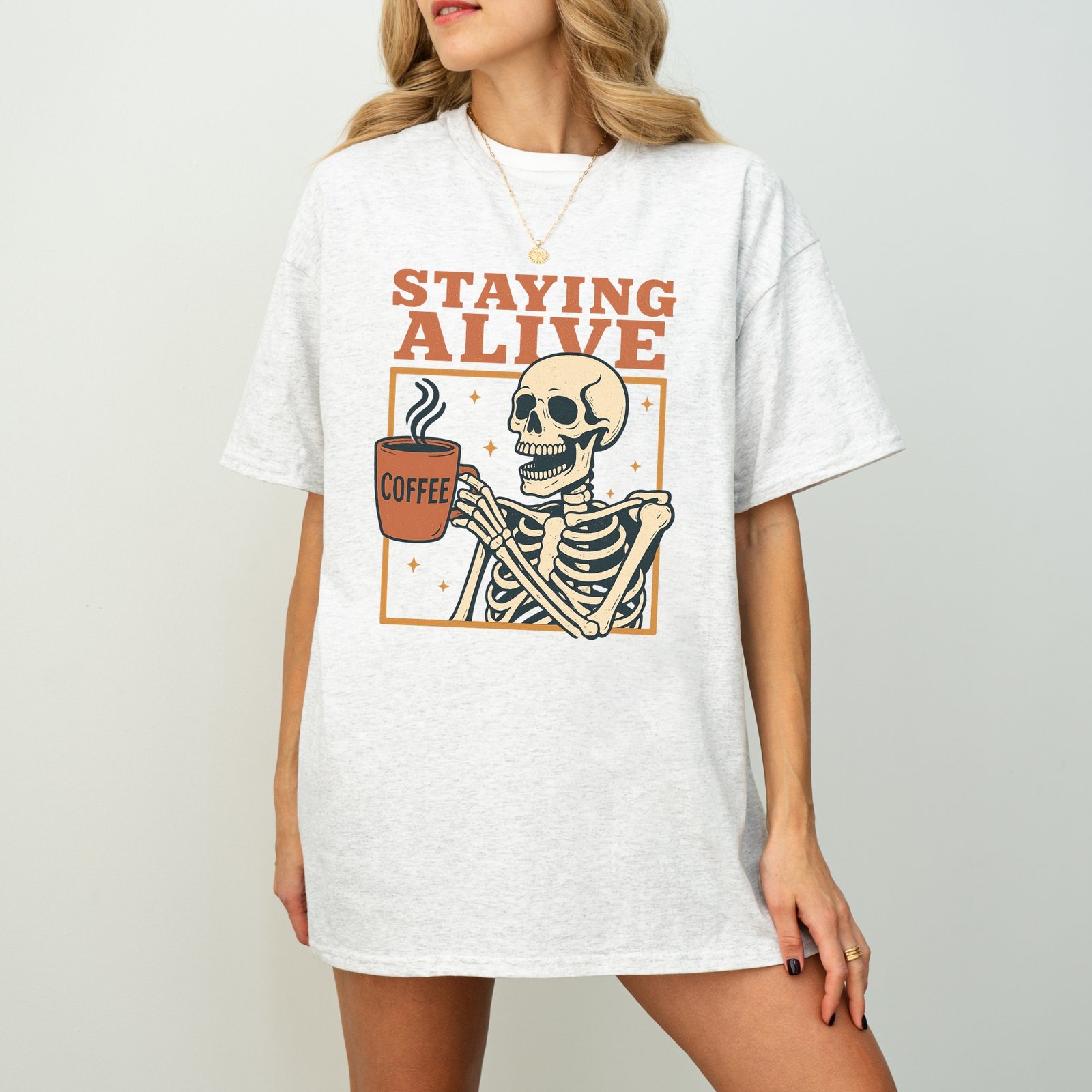 Staying Alive Coffee Skeleton T-Shirt - Image 11